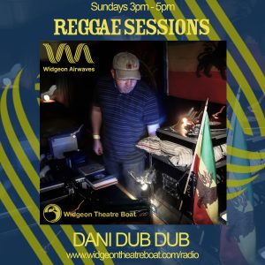 Reggae Session Flyer. Every Sunday 3.00pm - 5.00pm on Widgeon Airwaves